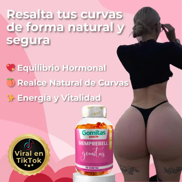 SIEMPREBELL® BBL Gummies | Tu Secreto para unas Curvas Perfectas 💖