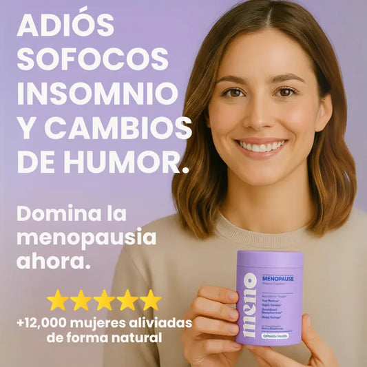 Meno | Controla la Menopausia y sus Síntomas de Forma Natural